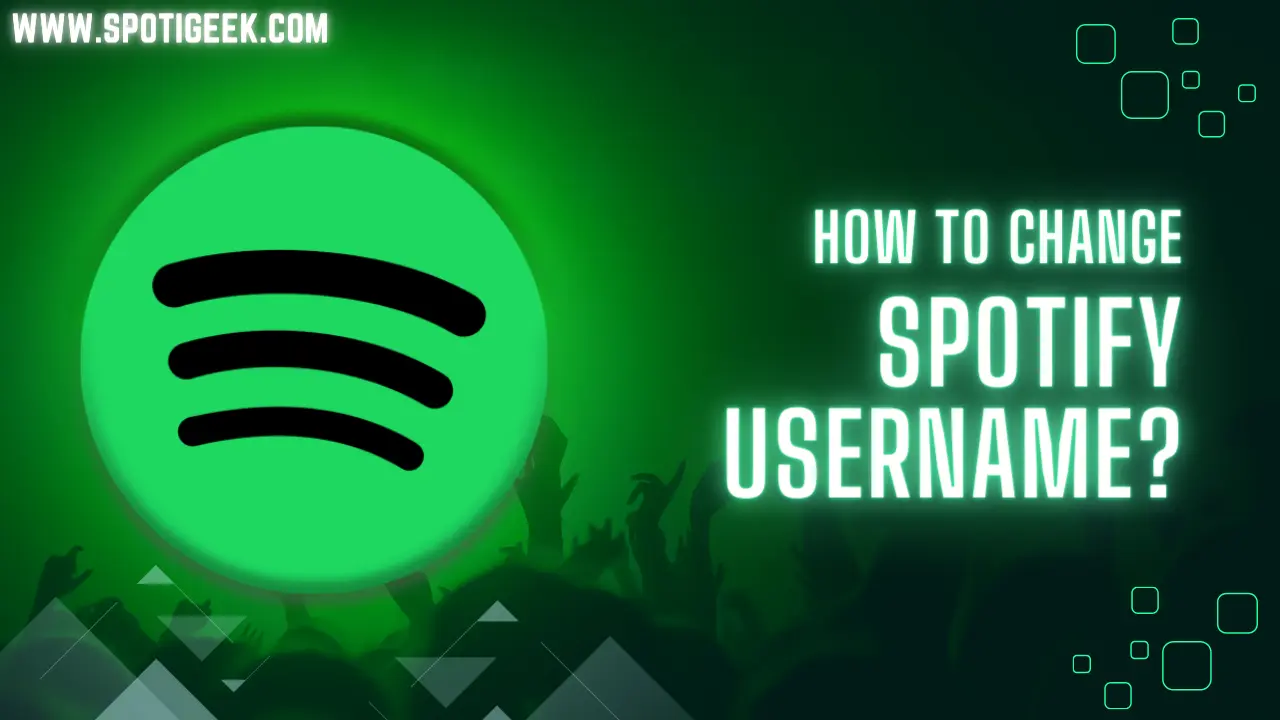 [SPOTIFY] How to change your Spotify username