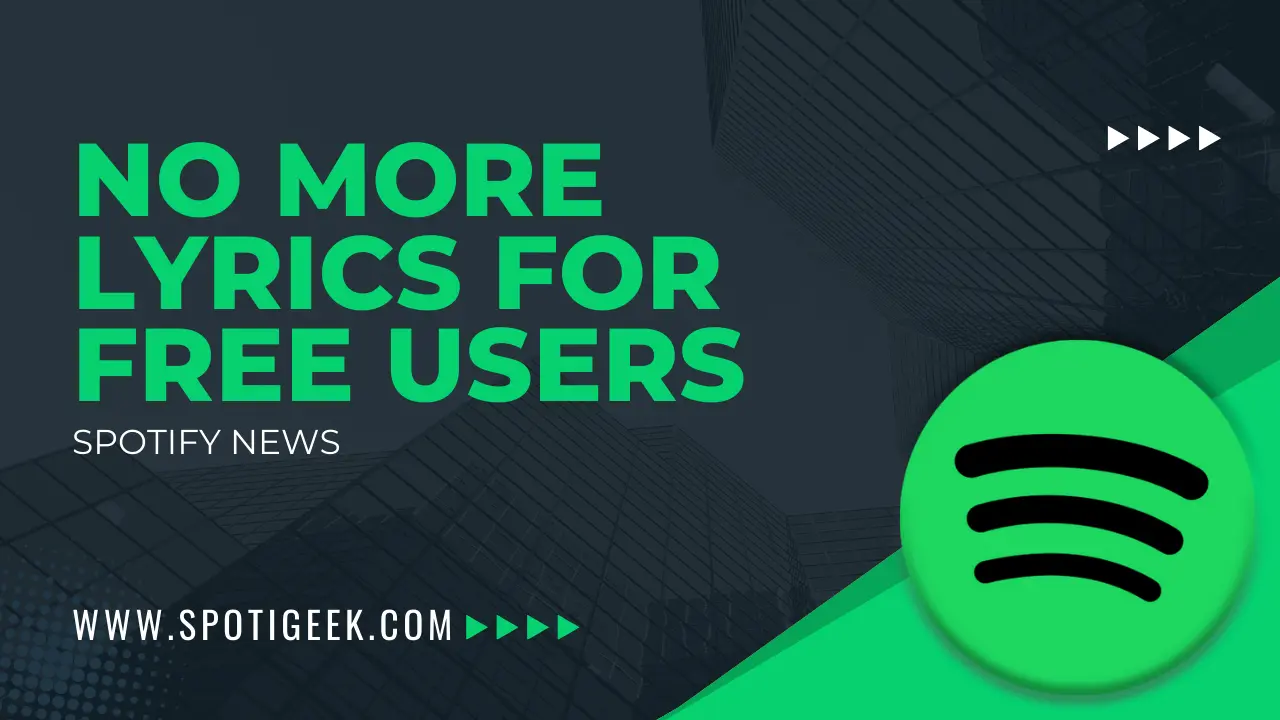 [SPOTIFY] No More Free Lyrics_ Spotify Restricts Song Words for Non-Paying Users